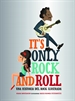 Portada del libro It's Only Rock and Roll