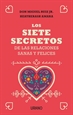 Portada del libro Los siete secretos de las relaciones sanas y felices