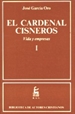 Portada del libro El Cardenal Cisneros. Vida y empresas. I