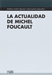 Portada del libro La actualidad de Michel Foucault