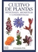 Portada del libro Cultivo Plantas Medicinales, Aromáticas Y Condimenticias