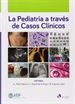 Portada del libro La pediatría a través de casos clínicos