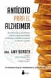 Portada del libro Antídoto Para El Alzheimer
