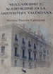 Portada del libro Neoclasicismo y academicismo en la arquitectura valenciana