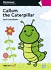 Portada del libro Rpr Level 1 Callum The Caterpillar