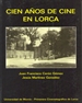 Portada del libro Cien Años de Cine en Lorca