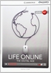 Portada del libro Life Online: The Digital Age Low Intermediate Book with Online Access
