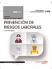 Portada del libro Manual. Prevención de Riesgos Laborales (FCOS01). Formación complementaria. Certificados de profesionalidad