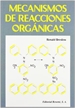 Portada del libro Mecanismos de reacciones orgánicas