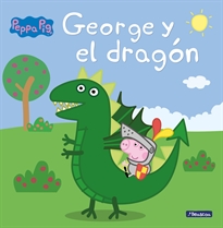 Portada del libro George y el dragón (Un cuento de Peppa Pig)