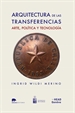 Portada del libro Arquitectura de las transferencias: arte, política y tecnología