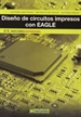 Portada del libro Diseño de circuitos impresos con EAGLE