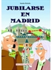 Portada del libro Jubilarse en Madrid