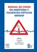 Portada del libro Manual de crisis en anestesia y pacientes críticos SENSAR