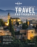 Portada del libro Lonely Planet's Guide to Travel Photography  5