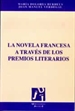Portada del libro La novela francesa a través de los premios literarios