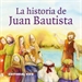 Portada del libro La historia de Juan Bautista