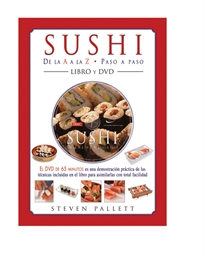 Portada del libro Sushi De La A La Z. Paso A Paso. Libro+Dvd