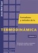 Portada del libro Formalismo y métodos de la termodinámica