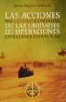 Portada del libro Las acciones no (todas) contadas de las unidades de operaciones especiales españolas