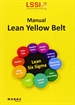 Portada del libro Certificación Lean Six Sigma Yellow Belt para la excelencia en los negocios