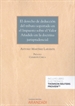 Portada del libro El derecho de deducción del tributo soportado en el Impuesto sobre el valor añadido en la doctrina jurisprudencial (Papel + e-book)