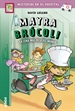 Portada del libro 1. Mayra Brócoli Y La Cena Más Rica Del Mundo