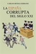 Portada del libro La España corrupta del siglo XXI