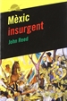 Portada del libro Mèxic insurgent