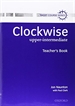 Portada del libro Clockwise Upper-Intermediate. Teacher's Book