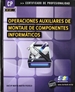 Portada del libro Operaciones Auxiliares de Montaje de Componentes Informáticos (MF1207_1)