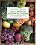Portada del libro Los alimentos contra el cáncer (Edición ampliada)
