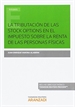 Portada del libro La tributación de las stock options en el Impuesto sobre la Renta de las Personas Físicas (Papel + e-book)