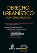 Portada del libro Derecho Urbanístico. Guía Teórico-práctica