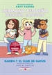 Portada del libro Hermana pequeña, pequeña canguro 4: Karen y el club de los gatos