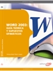 Portada del libro Word 2003: Guía Teórica y Supuestos Ofimáticos