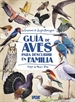 Portada del libro Guía de aves para descubrir en familia