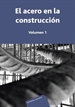 Portada del libro El acero en la construcción. Volumen 1
