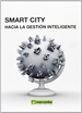 Portada del libro Smart City: hacía la gestión inteligente