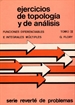 Portada del libro Ejercicios de topología y de análisis. Funciones diferenciables e integrales múltiples