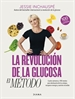 Portada del libro La revolución de la glucosa: el Método