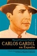 Portada del libro Carlos Gardel en España