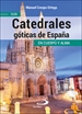 Portada del libro Catedrales góticas de España