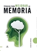 Portada del libro Técnicas para Mejorar la Memoria