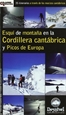 Portada del libro Esquí de montaña en la Cordillera Cantábrica y Picos de Europa