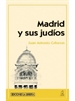 Portada del libro Madrid y sus judíos