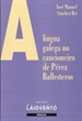 Portada del libro A lingua galega no cancioneiro de Pérez Ballesteros
