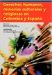 Portada del libro Derechos humanos, minorías culturales y religiosas en Colombia y España