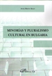 Portada del libro Minorías y pluralismo cultural en Bulgaria