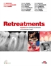 Portada del libro Retreatment. Solutions for apical diseases of endodontic origin